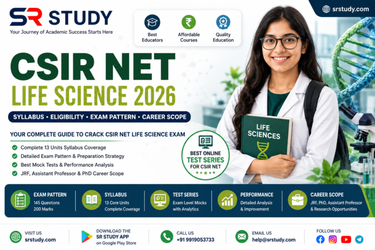 CSIR NET Life Science 2026 syllabus, eligibility, exam pattern and SR Study test series